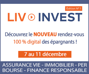 Liv’Invest : découvrez le nouveau RDV 100 % digital des épargnants