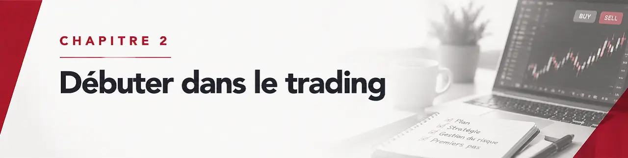 Chapitre 2 Débuter dans le trading cafe de la bourse