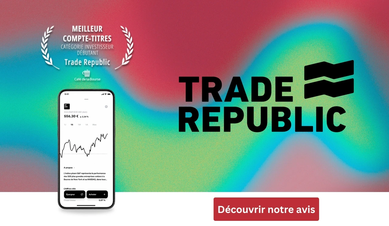 Avis Trade Republic : ce qu&rsquo;il faut savoir avant de se lancer
